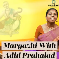 Margazhi with Aditi Prahalad